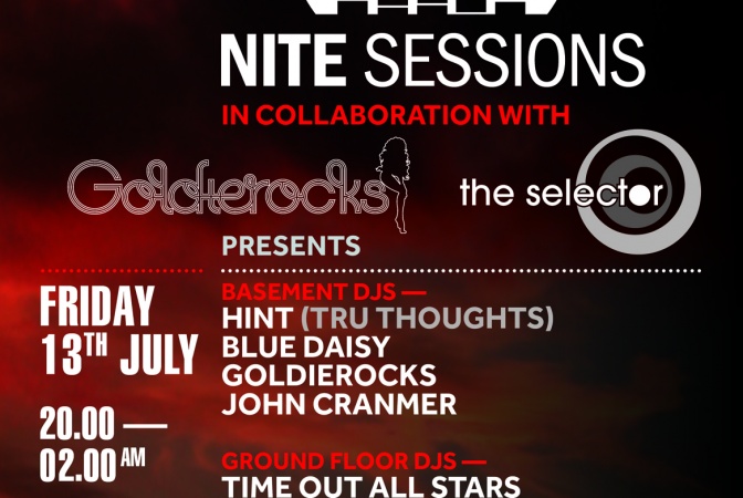 The Selector & Time Out return with Nite Sessions!