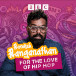For the Love of Hip Hop Returns to BBC Sounds & Radio 2
