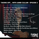 Taking Off... with Jamie Cullum returns for Episode Three