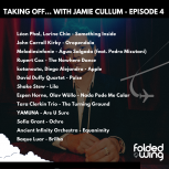 Taking Off... with Jamie Cullum Episode 4