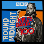 What to expect: 'Round Midnight celebrates Miles Davis at 100...