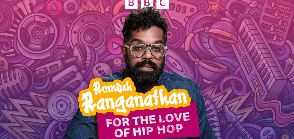 For the Love of Hip Hop with Romesh Ranganathan